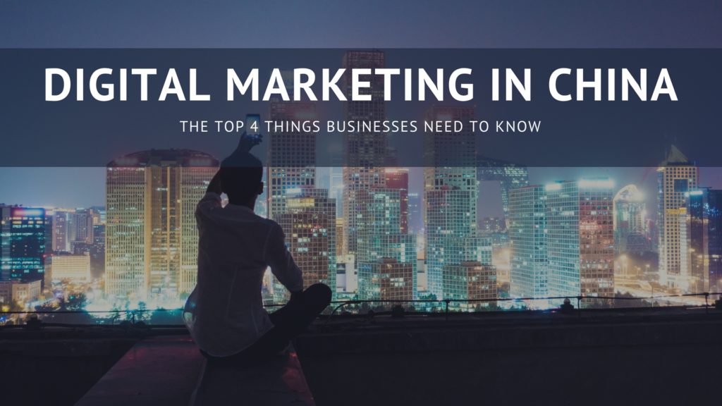 Digital Marketing in China: The Top 4 Things Businesses Need to Know | MWI